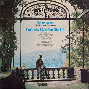 Sonny James - That's Why I Love You Like I Do