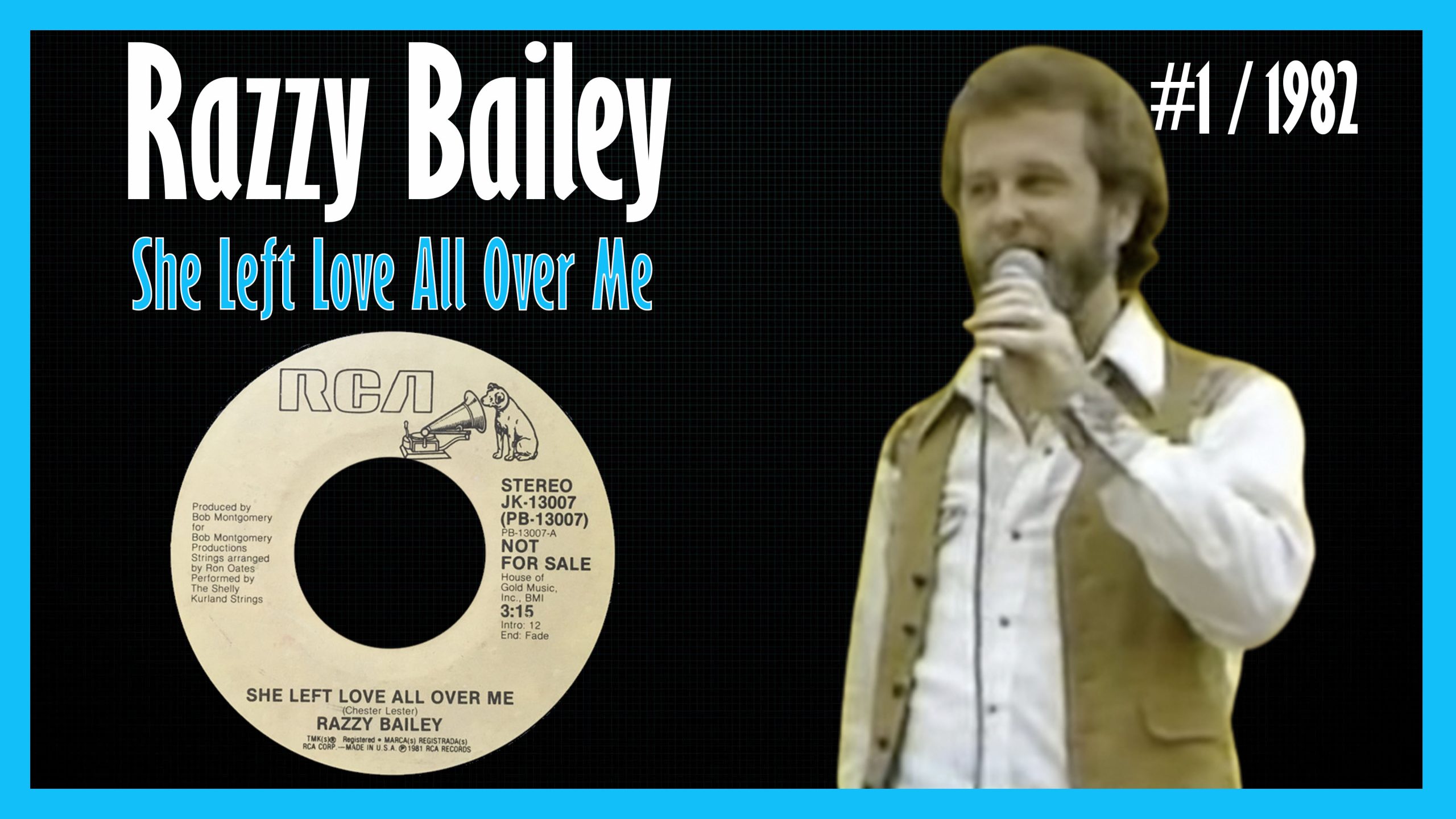 Razzy Bailey - She Left Love All Over Me