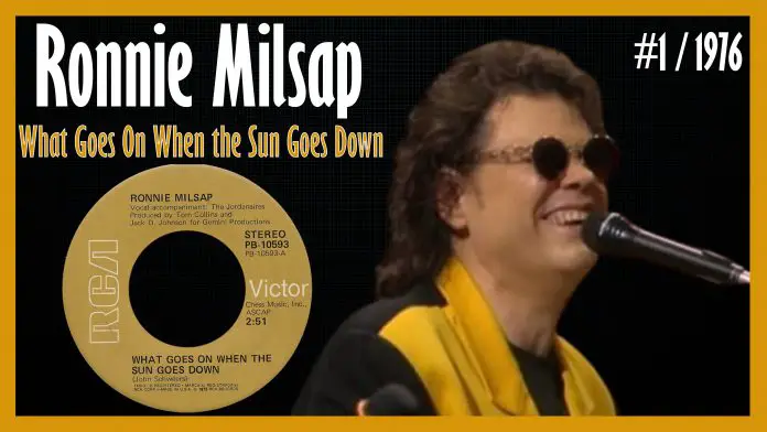 Ronnie Milsap - What Goes On When the Sun Goes Down