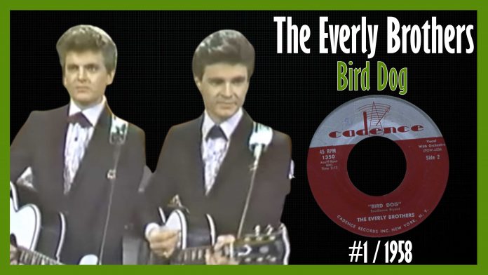 The Everly Brothers - Bird Dog