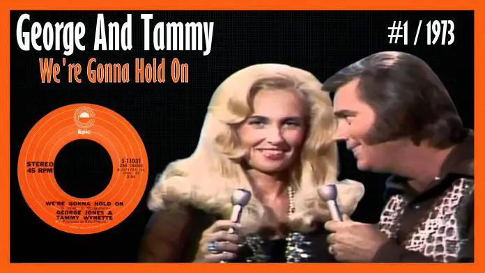 George Jones and Tammy Wynette - We're Gonna Hold On