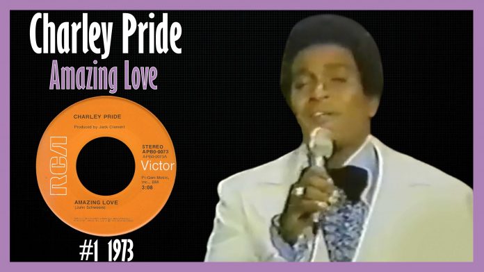 Charley Pride - Amazing Love