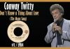 Conway Twitty - I Don't Know a Thing About Love (The Moon Song)