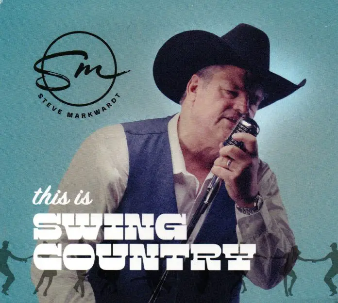 Steve Markwardt - This Is Swing Country