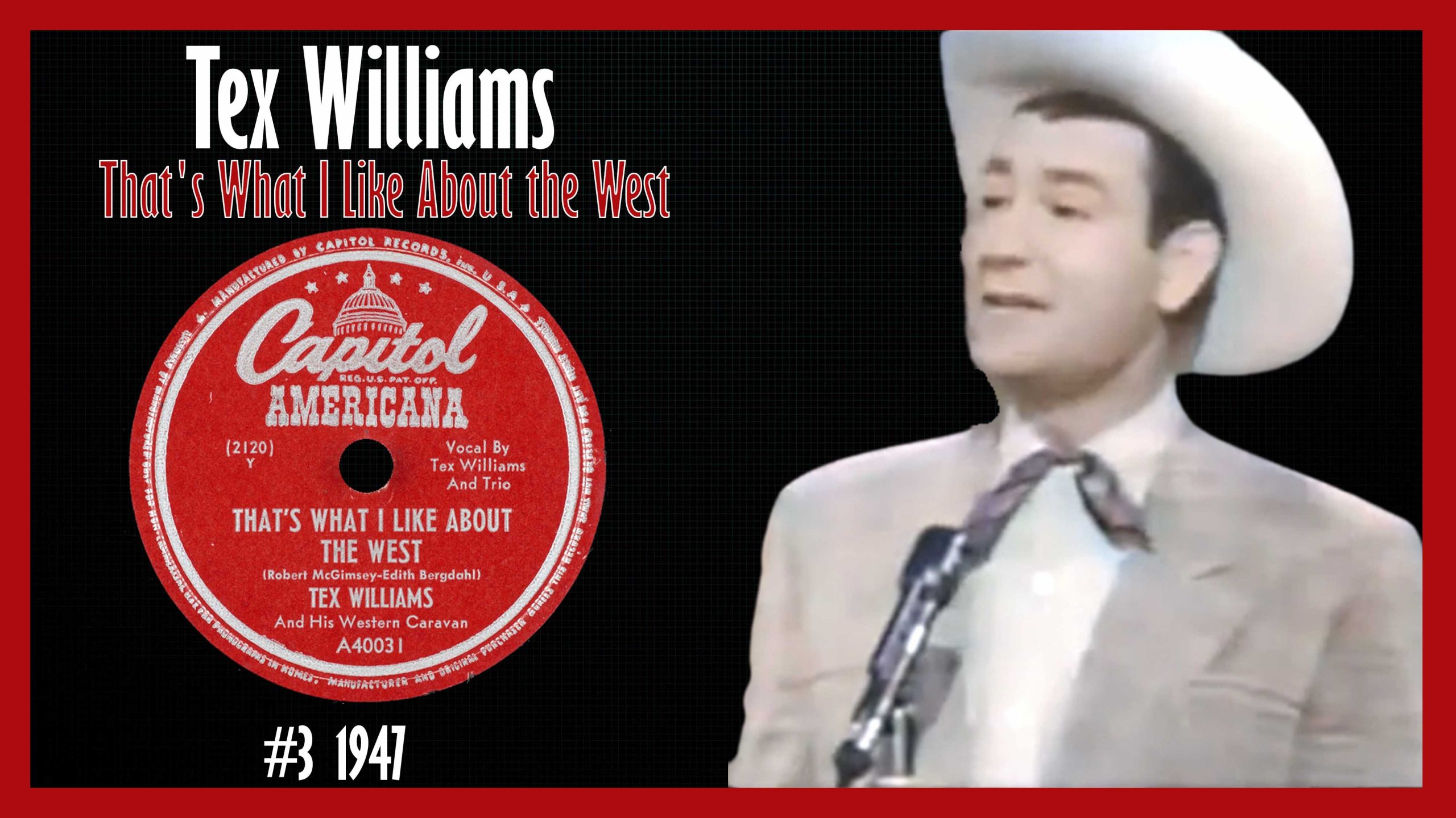 Tex Williams - That's What I Like About The West