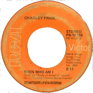 Charley Pride - Then Who Am I