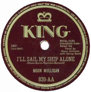 Moon Mullican - I'll Sail My Ship Alone