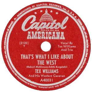 Tex Williams - That's What I Like About the West