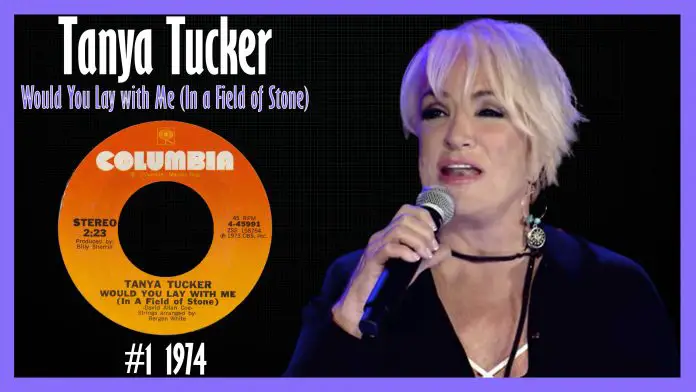 Tanya Tucker - Would You Lay with Me (In a Field of Stone)