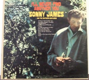 Sonny James - I'll Never Find Another You