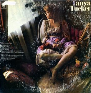 Tanya Tucker - Would You Lay with Me