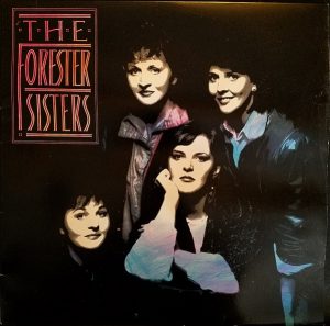 The Forester Sisters - Just in Case
