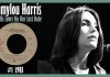 Emmylou Harris – (Lost His Love) On Our Last Date