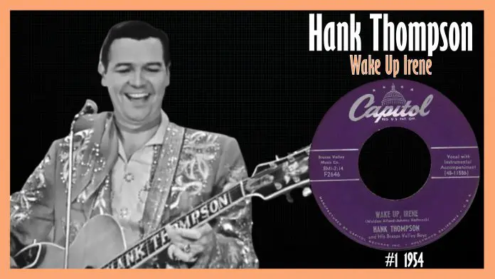 Hank Thompson - Wake Up Irene