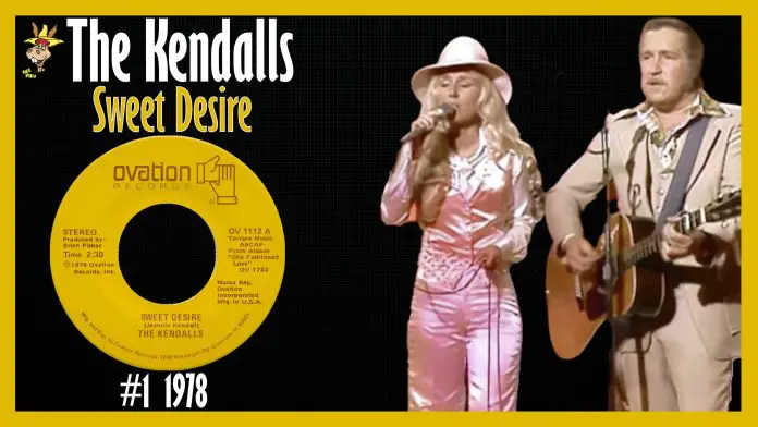 The Kendalls - Sweet Desire