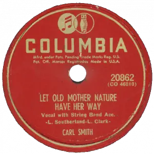 Carl Smith - Let Old Mother Nature Have Her Way