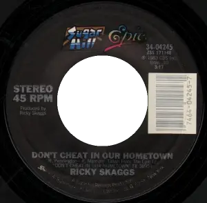 Ricky Skaggs - Don't Cheat in Our Hometown