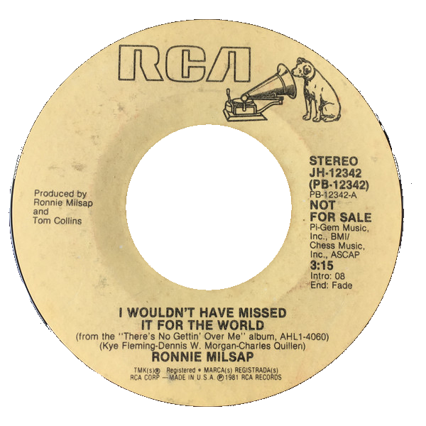 Ronnie Milsap - I Wouldn't Have Missed It for the World