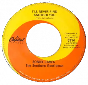 Sonny James - I'll Never Find Another You