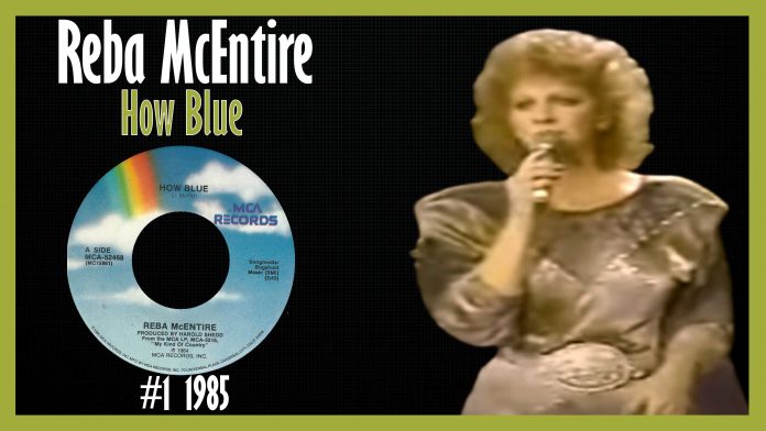 Reba McEntire - How Blue