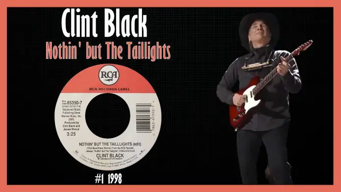 Clint Black - Nothin' but The Taillights
