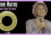 Anne Murray - Could I Have This Dance