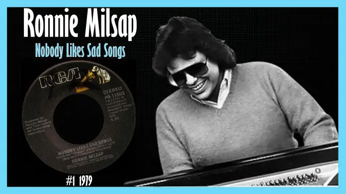Ronnie Milsap - Nobody Likes Sad Songs