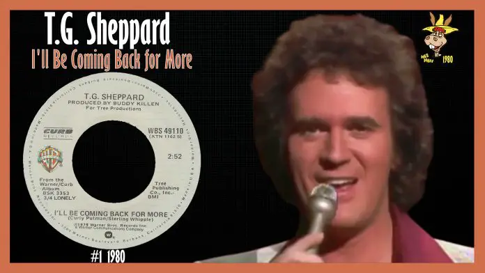 T.G. Sheppard - I'll Be Coming Back for More