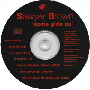 Sawyer Brown - Some Girls Do