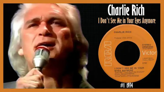 Charlie Rich - I Don't See Me in Your Eyes Anymore