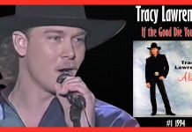 Tracy Lawrence - If the Good Die Young