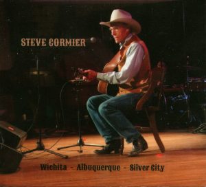 Steve Cormier - Wichita – Albuquerque – Silver City