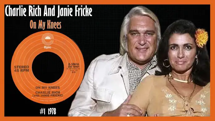 Charlie Rich And Janie Fricke - On My Knees