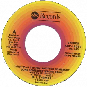 B.J. Thomas - (Hey Won’t You Play) Another Somebody Done Somebody Wrong Song
