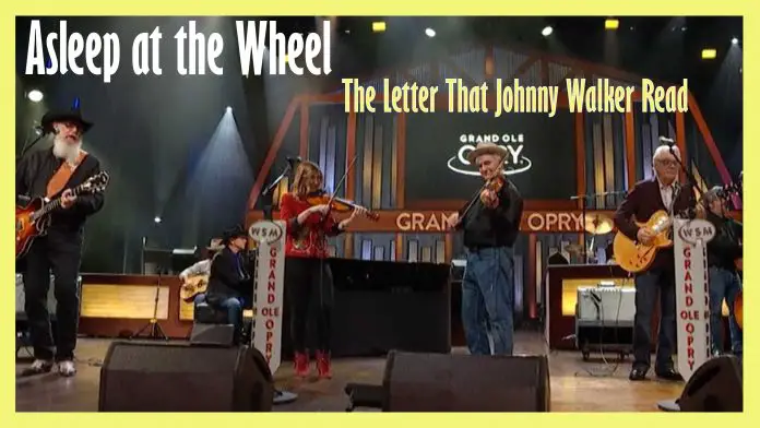 Asleep at the Wheel - The Letter That Johnny Walker Read