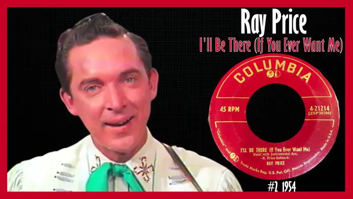 Ray Price - I'll Be There (If You Ever Want Me)