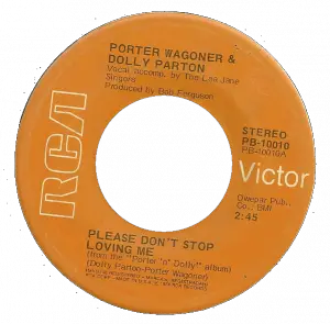 Porter Wagoner and Dolly Parton - Please Don't Stop Loving Me