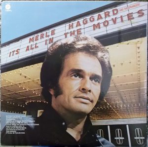 Merle Haggard - It's All in the Movies