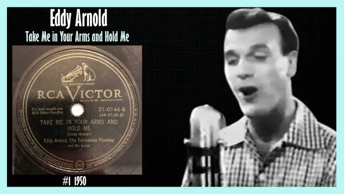 Eddy Arnold - Take Me in Your Arms and Hold Me