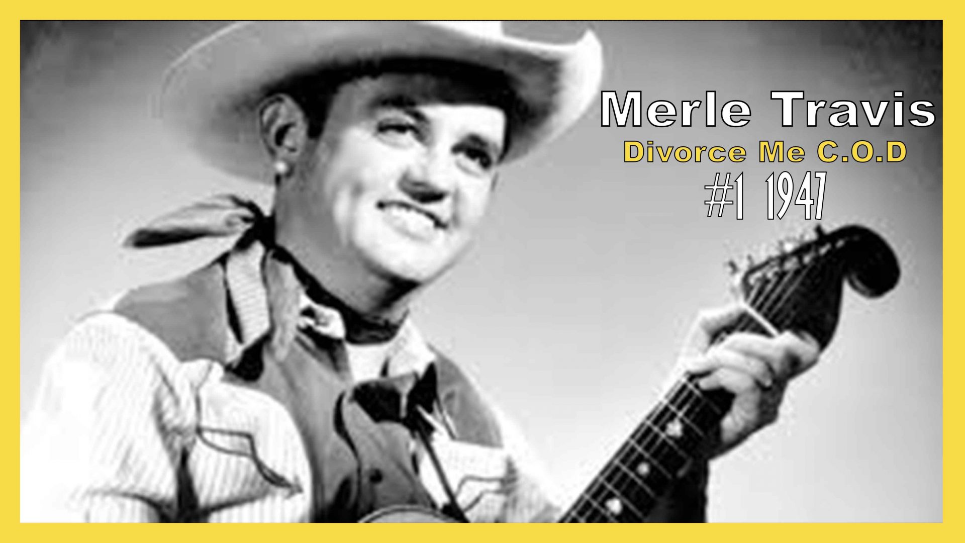 Merle Travis - Divorce Me C.O.D: A Classic Hillbilly Hit