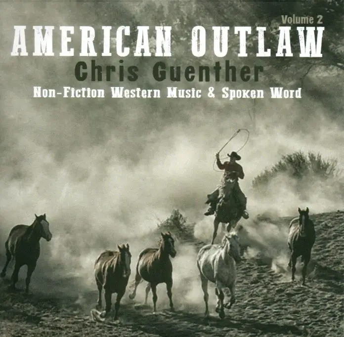 Chris Guenther - American Outlaw (Volume 2)