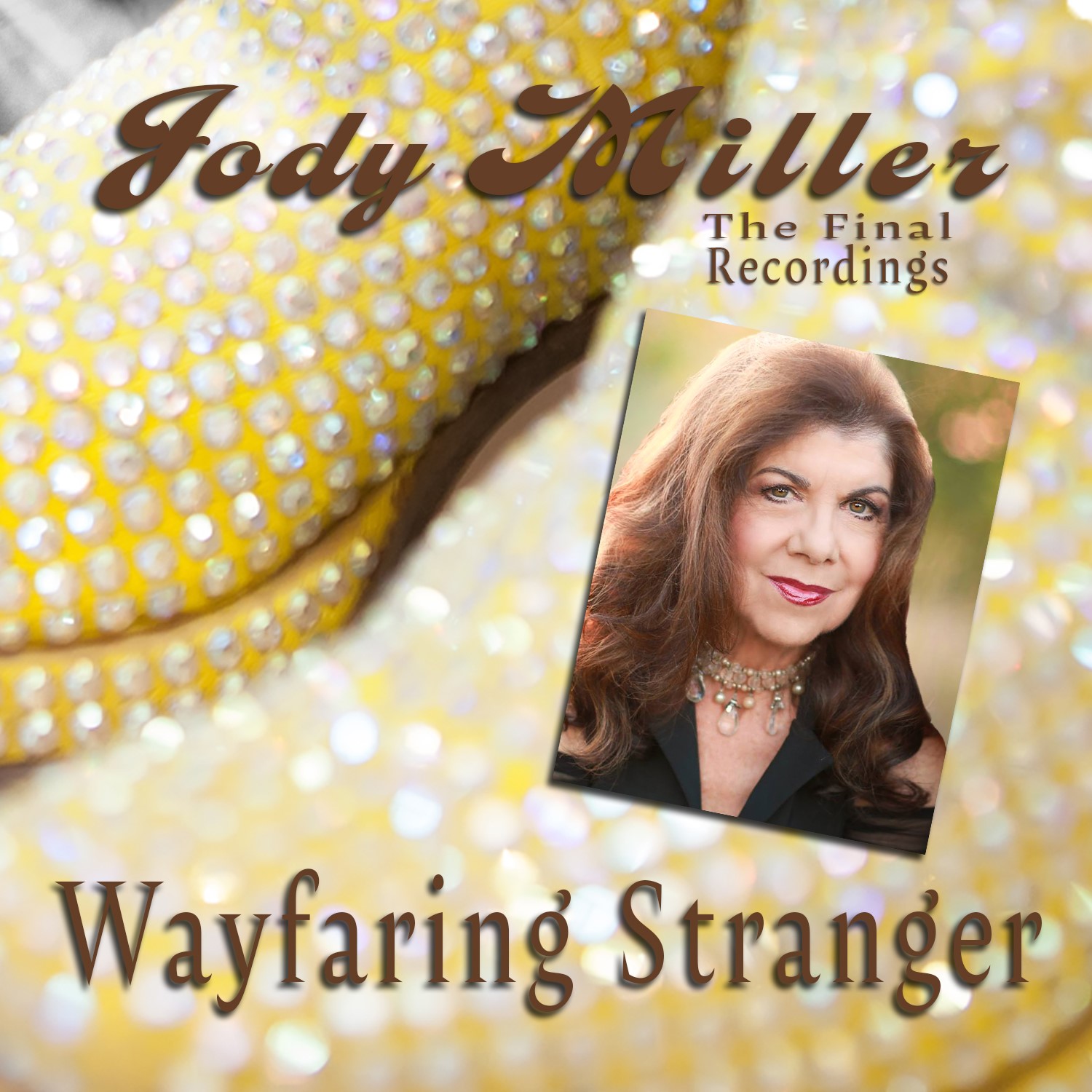 Jody Miller Wayfaring Stranger [the Final Recordings]