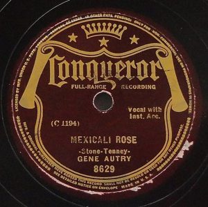 Gene Autry - Mexicali Rose