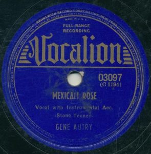 Gene Autry - Mexicali Rose