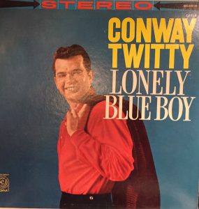 Conway Twitty - Lonely Blue Boy