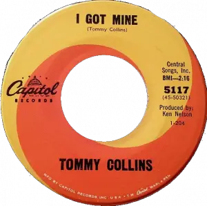 Tommy Collins - I Got Mine