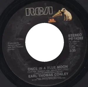 Earl Thomas Conley - Once in a Blue Moon