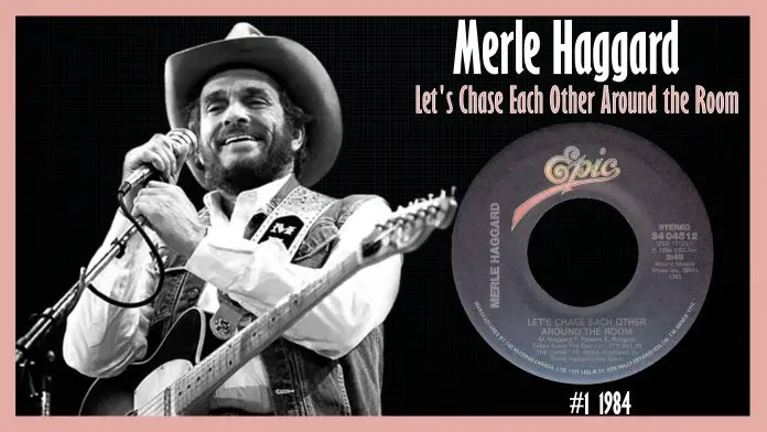 Merle Haggard - Let's Chase Each Other Around the Room