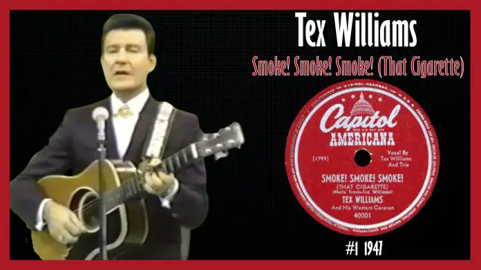 Tex Williams – Smoke! Smoke! Smoke! (That Cigarette)