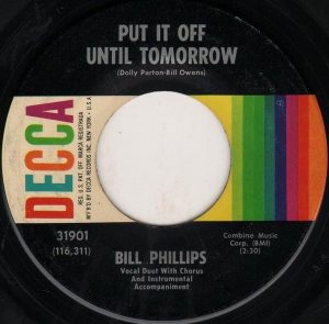 Bill Phillips - Put It Off Until Tomorrow